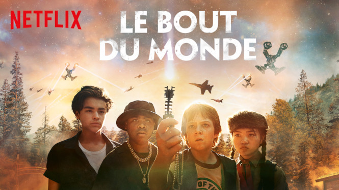 Le bout du monde (2019) - Netflix | Flixable